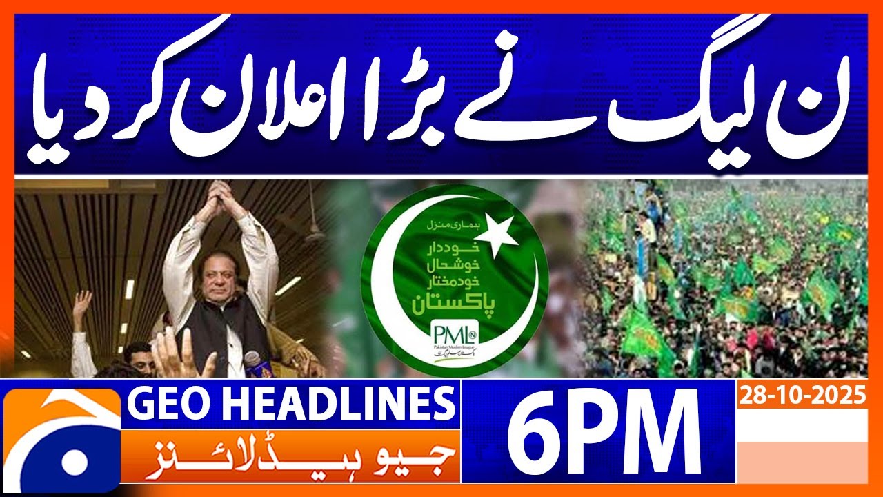 Geo News 6 PM Headlines | October 28, 2025 π°