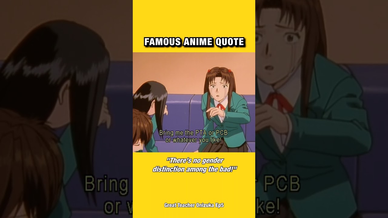 Onizuka's Iconic Anime Quote 🔥