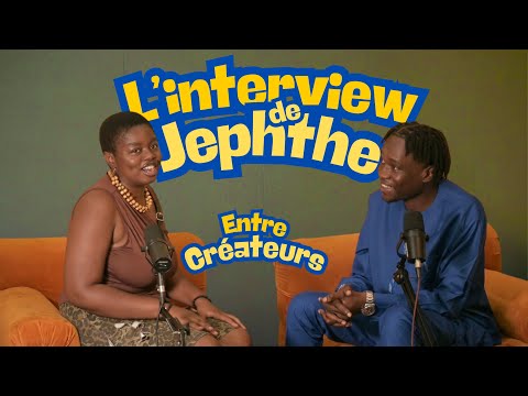 ENTRE CRÉATEURS : L’interview de @jephthe_nk
