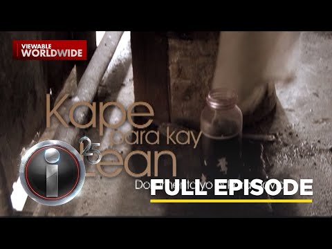 'Kape para kay Lean,' dokumentaryo ni Kara David (Full Episode) | I-Witness