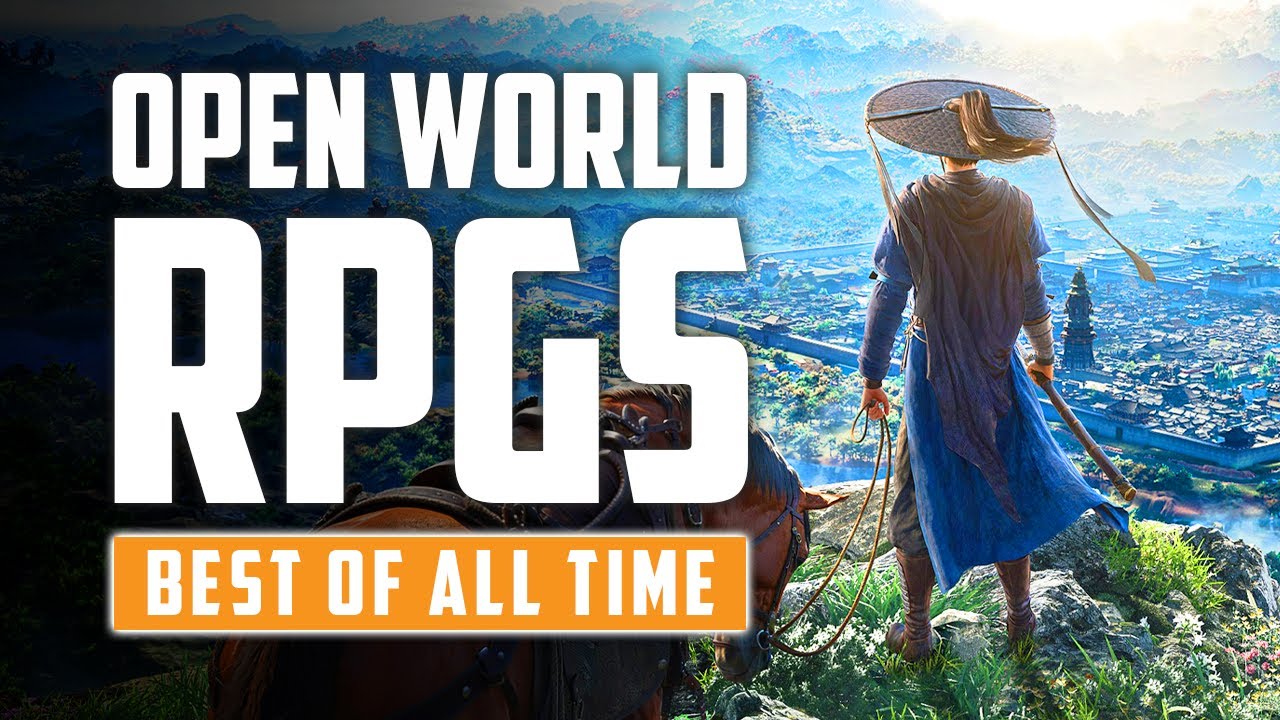 Top 25 Best Open World RPG Games of All Time That You Should Play in 2026 (NEW UPDATE)