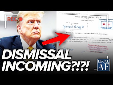Trump Comey INDICTMENT HEADED for DISMISSAL Already?!?!