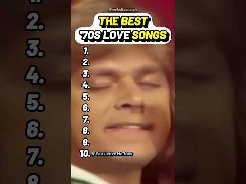 The Best 70s Love Songs #70sLoveSongs #70sMusic #70sLoveSongs #70sMusic