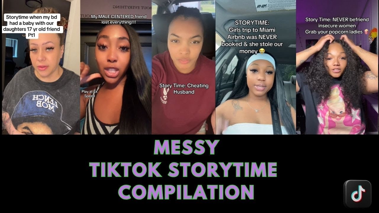 Messy TikTok Storytime Compilation 🎬