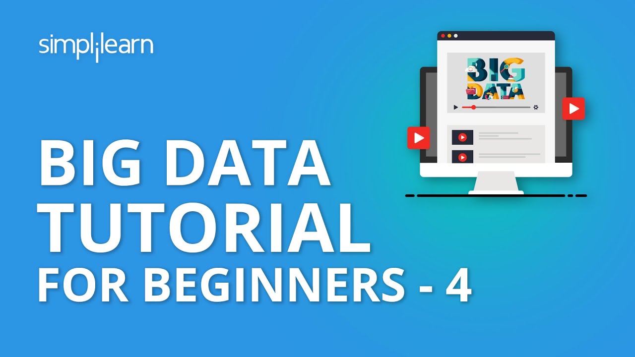 Big Data Tutorial For Beginners - 4 | Hadoop Tutorial | Big Data Tutorial | Simplilearn
