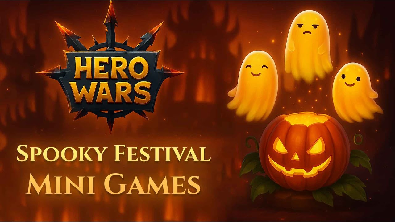Hero Wars Spooky Festival Mini Games 2025 🎃 – Unlock Exclusive Rewards!