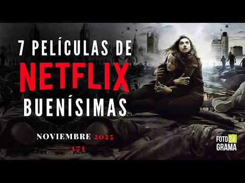 🍿 ¿No sabes qué ver? 7 Buenas Películas Atrapantes en NETFLIX | Fotograma 24 con David Arce