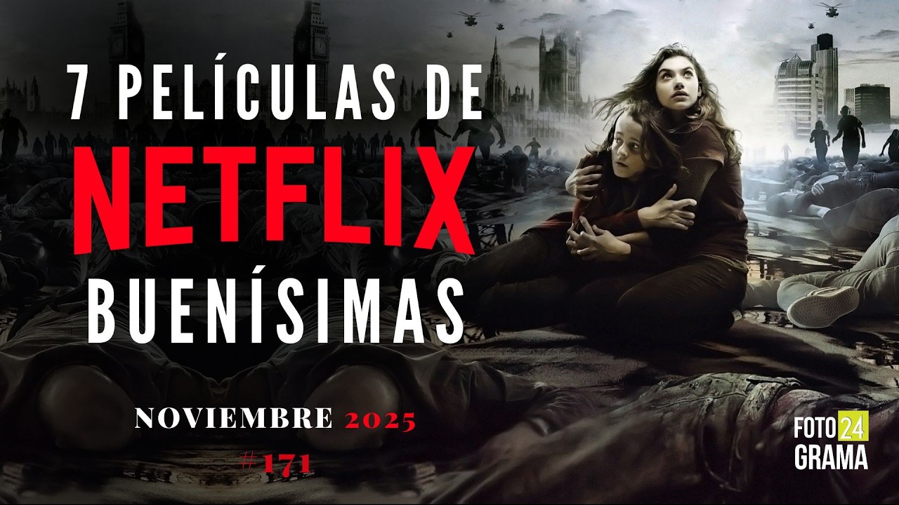 🎬 7 Películas Imperdibles en Netflix México para tu Fin de Semana