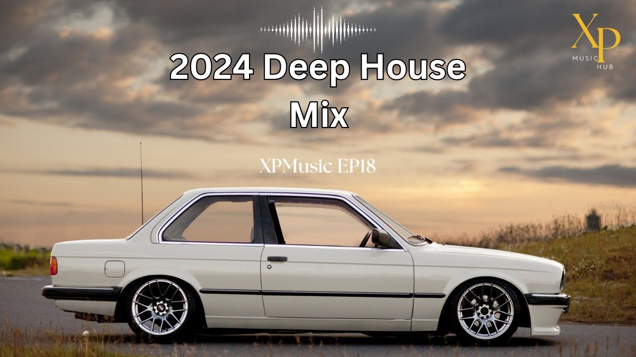 Deep House Mix 2024 🎶 | XP's Soulful & Deep House Vibes from South Africa | XPMusic EP18