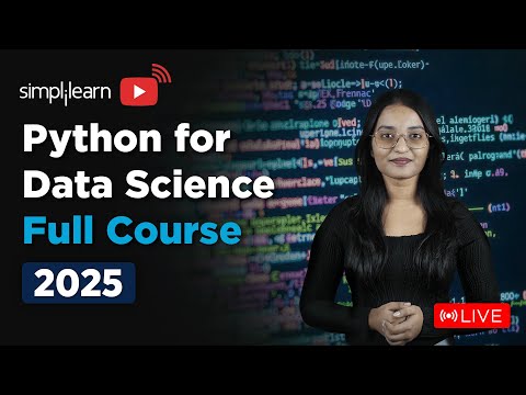 Python For Data Science Full Course 2025 | Data Science With Python For Beginners | Simplilearn