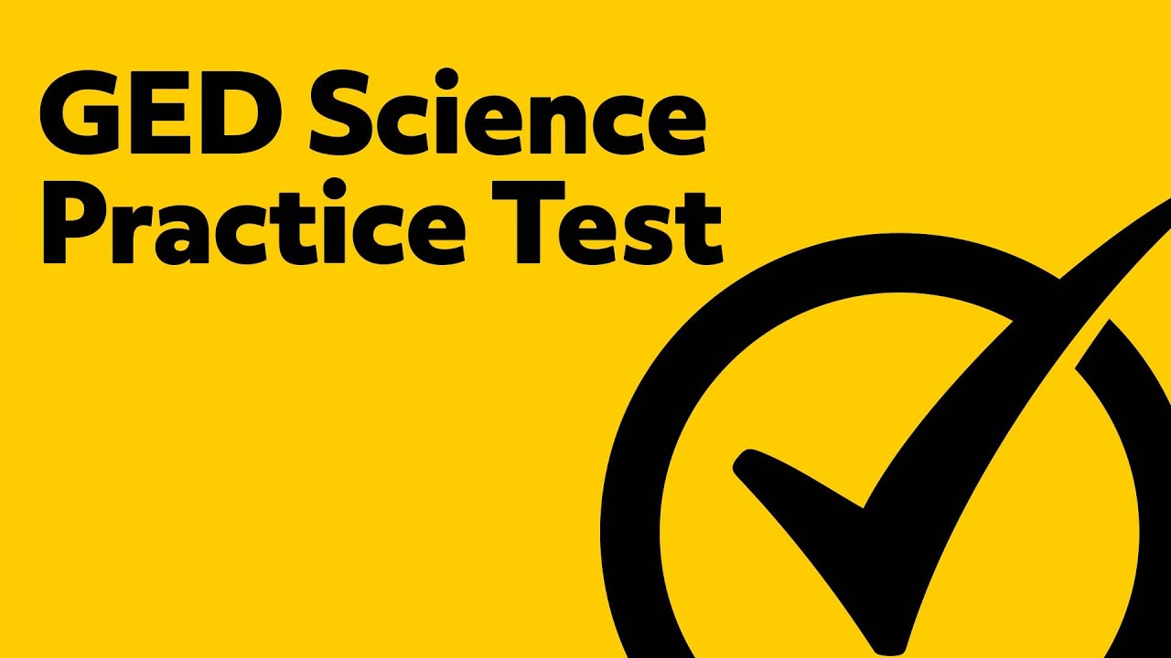 GED Science Practice Test