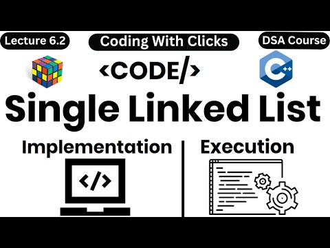 Single Linked List | Single Linked List in Data Structure Program | Coding With Clicks