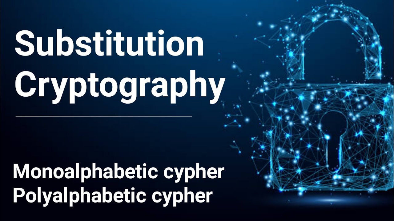 मोनोअल्फाबेटिक और पॉलीअल्फाबेटिक सिफर: सब्स्टिट्यूशन क्रिप्टोग्राफी की पूरी जानकारी हिंदी-उर्दू में