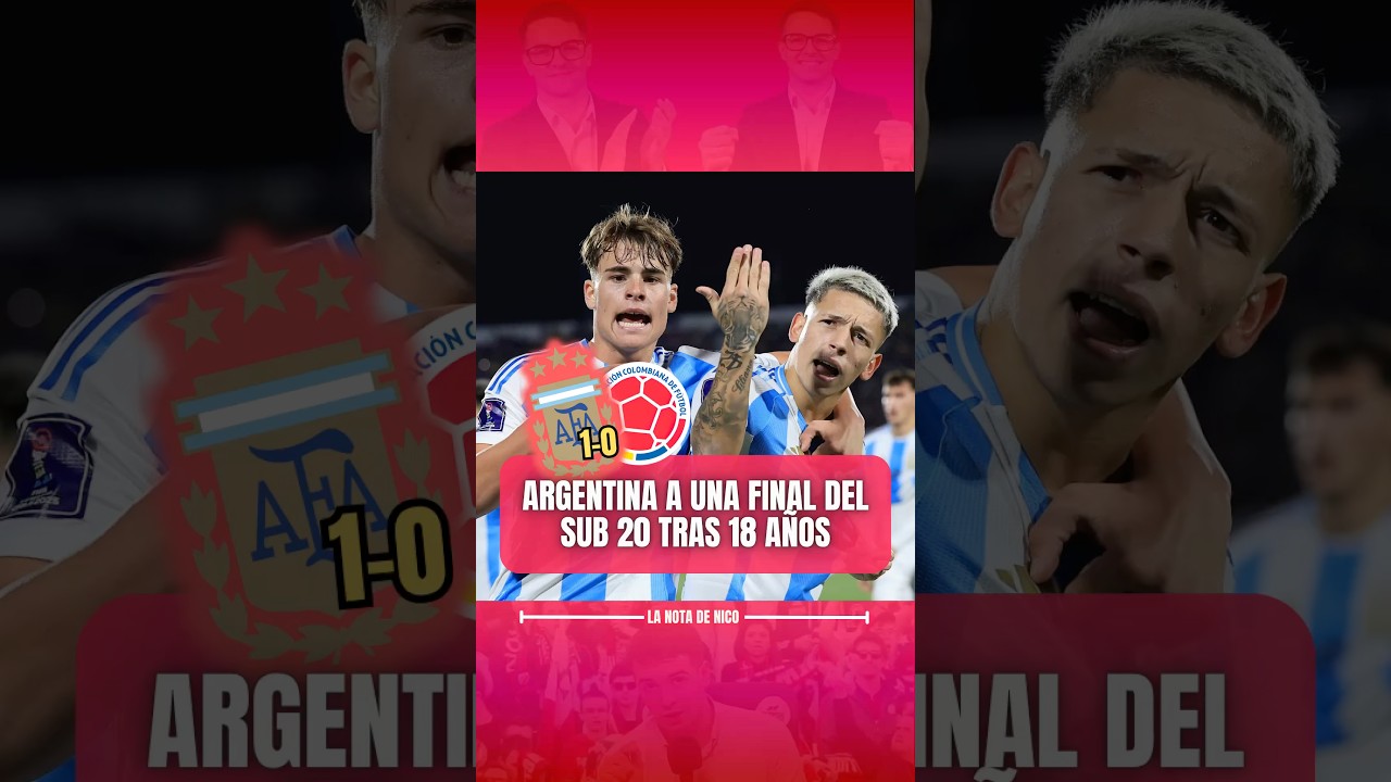 🇦🇷 MUNDIAL SUB 20: la SELECCIÓN ARGENTINA venció a COLOMBIA y se metió en la FINAL