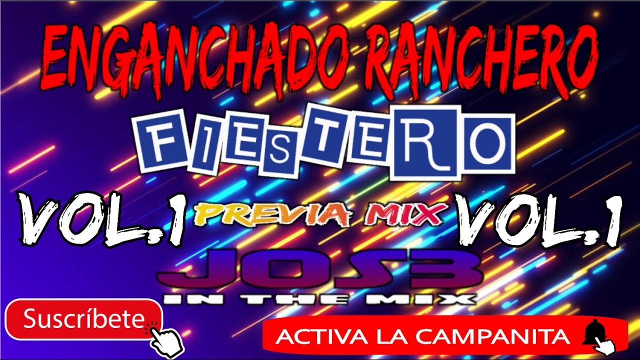 Enganchado Ranchero Fiestero x JOS3 Previa Mix Vol. 01 🎶