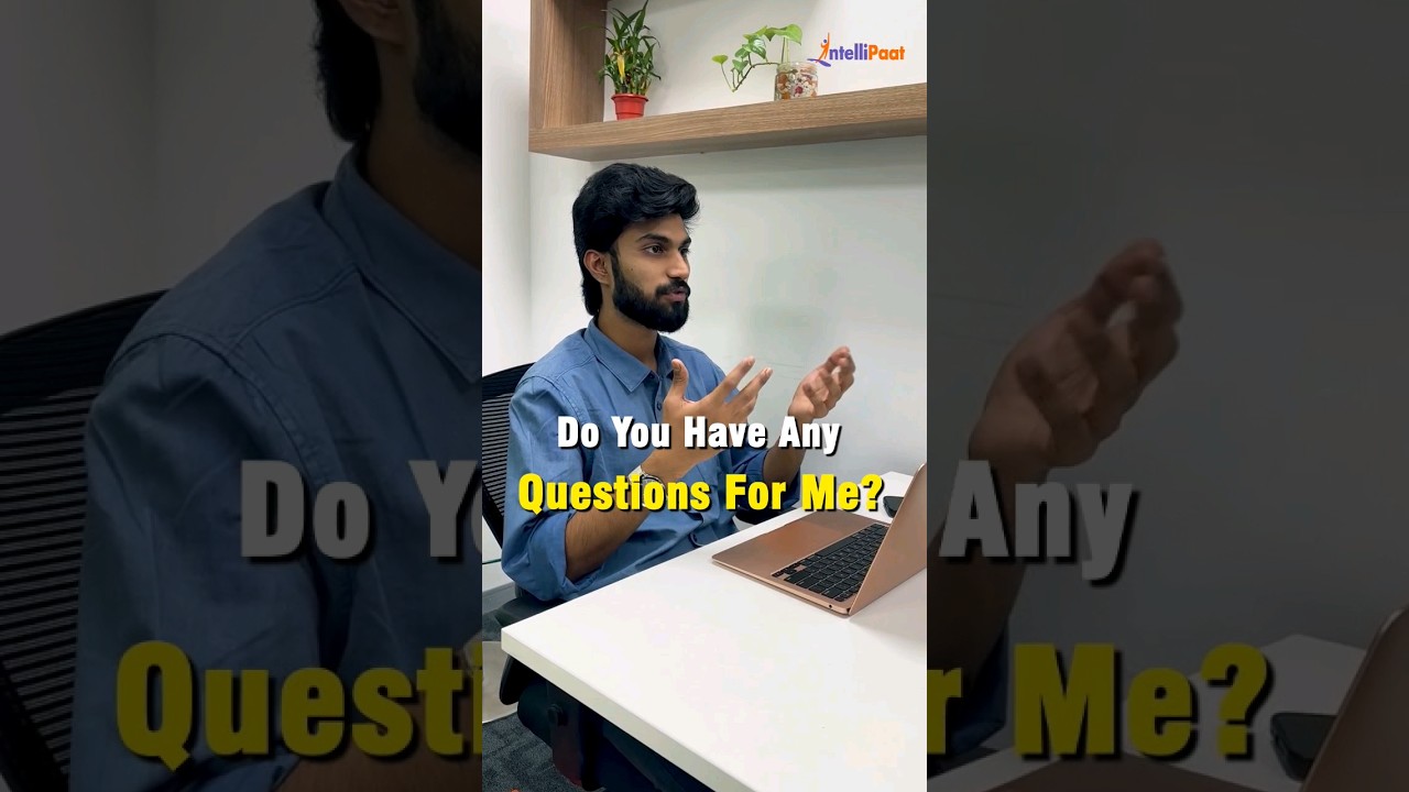 How to Respond to 'Do You Have Any Questions?' in a Job Interview | Intellipaat