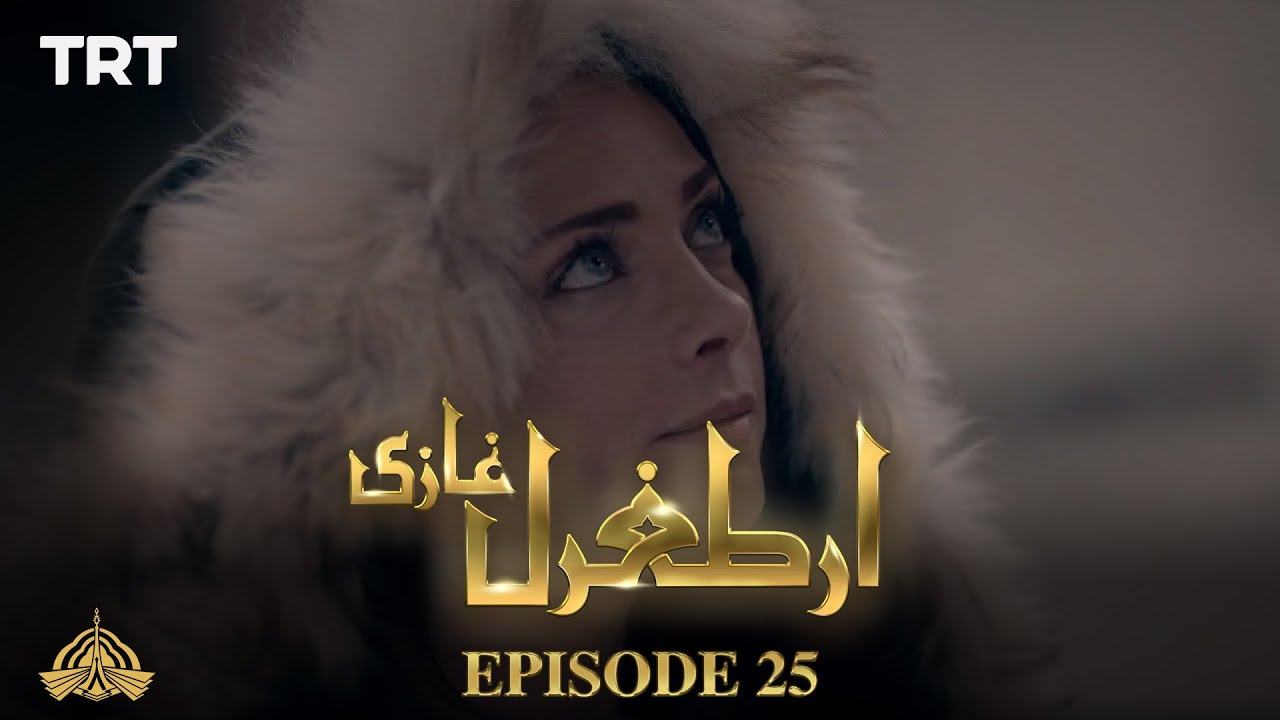 Ertugrul Ghazi Urdu Episode 25 | Season 1