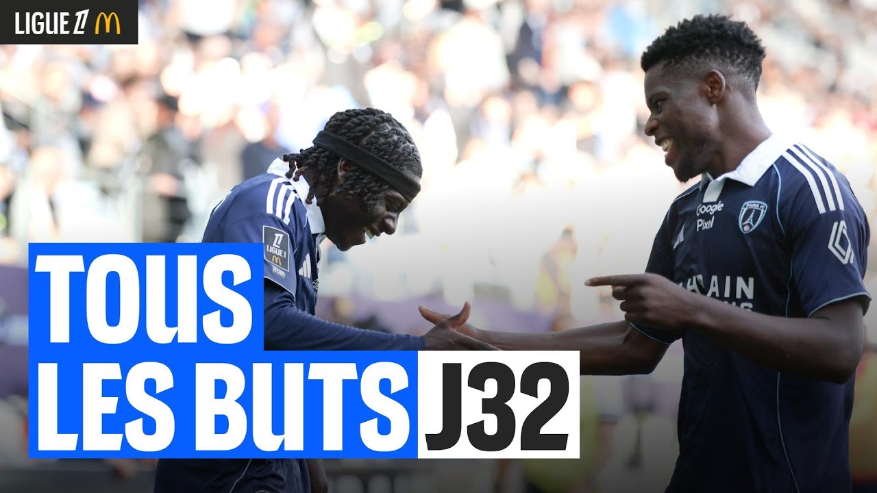 Tous les buts de la 32ème journée Ligue 1 ⚽