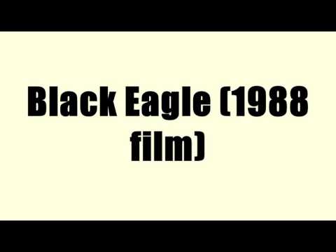 Black Eagle (1988 film)