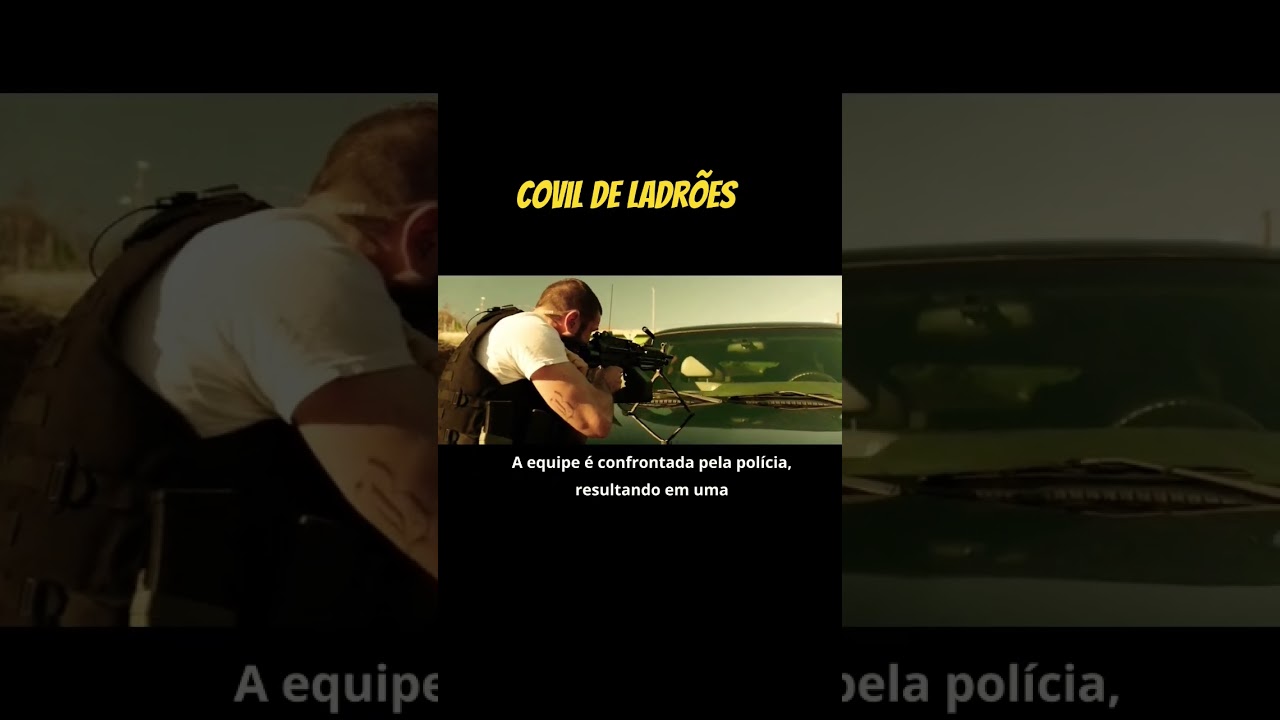 Covil de Ladrões: Ação e Mistério