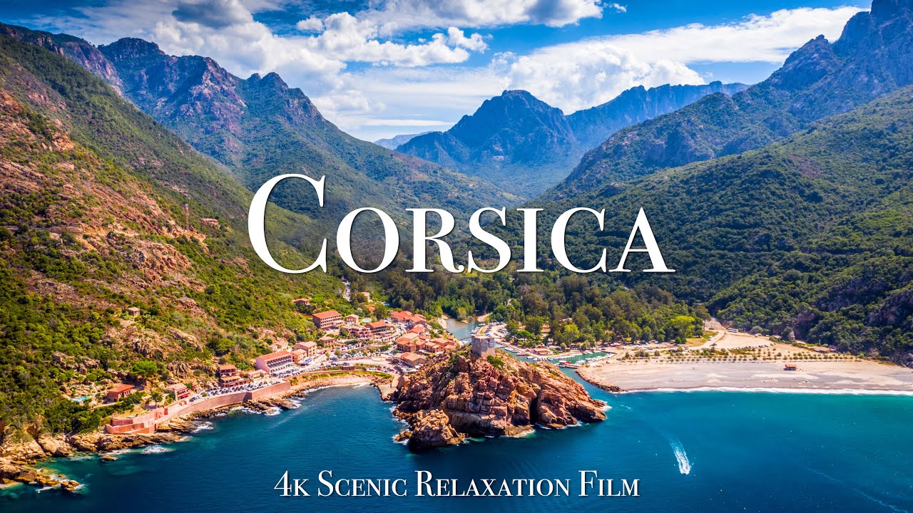 Corsica 4K Scenic Relaxation Film π