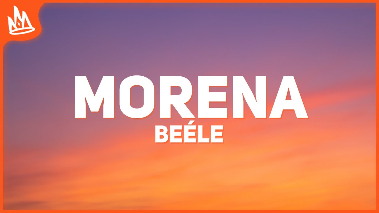 Beéle – Morena [Letra]