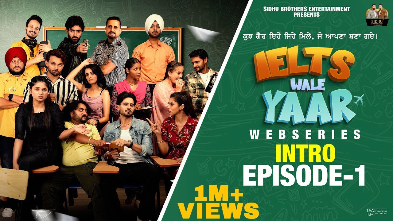 EP-01 | Ielts Wale Yaar | Jaskaran Sidhu | New Webseries 2024 🎬