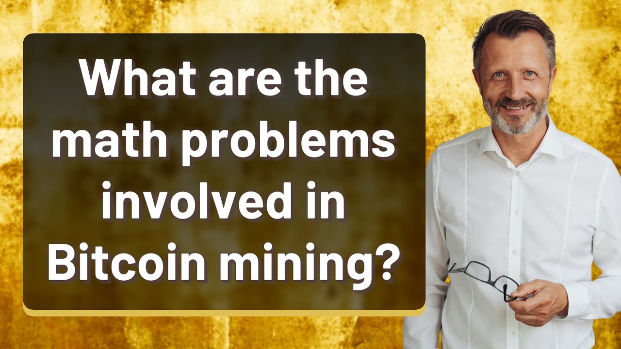 Bitcoin Mining Explained: The Math Secrets You Need to Know 🔍