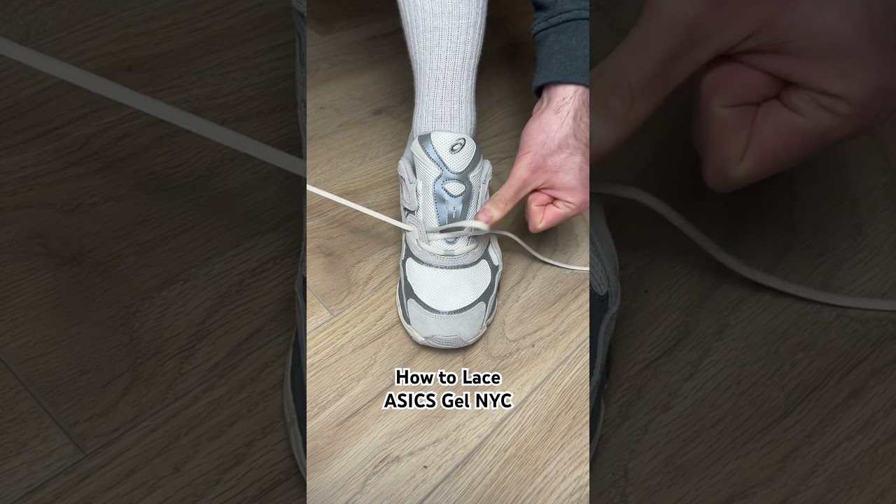 Lace Your ASICS Gel NYC Sneakers Easily π