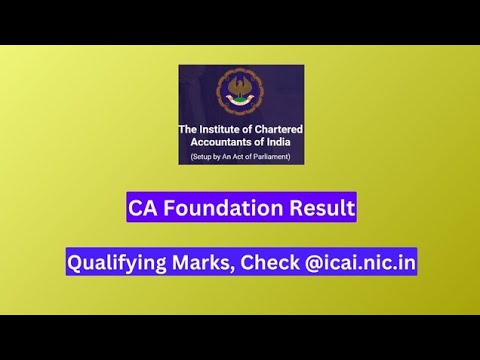 CA Foundation Result 2024, Qualifying Marks, Check @icai.nic.in