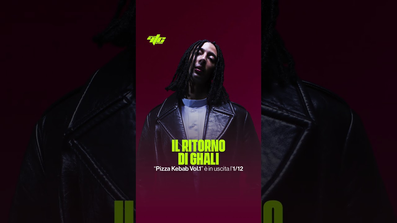 GHALI Annuncia il Nuovo Album 'Pizza Kebab Vol.1' 🍕🎶