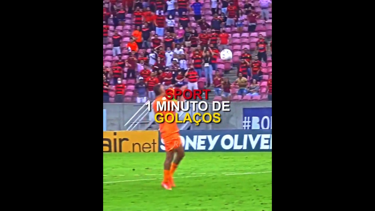 1 🔥 1 Minuto de Golaços do Sport Recife | Melhores Momentos do Leão da Ilha