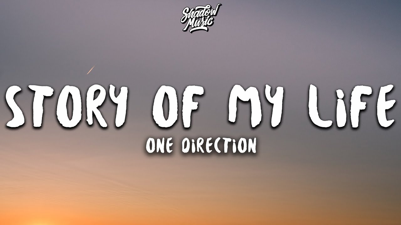 One Direction - Story of My Life 🎶 | Official Lyrics Video