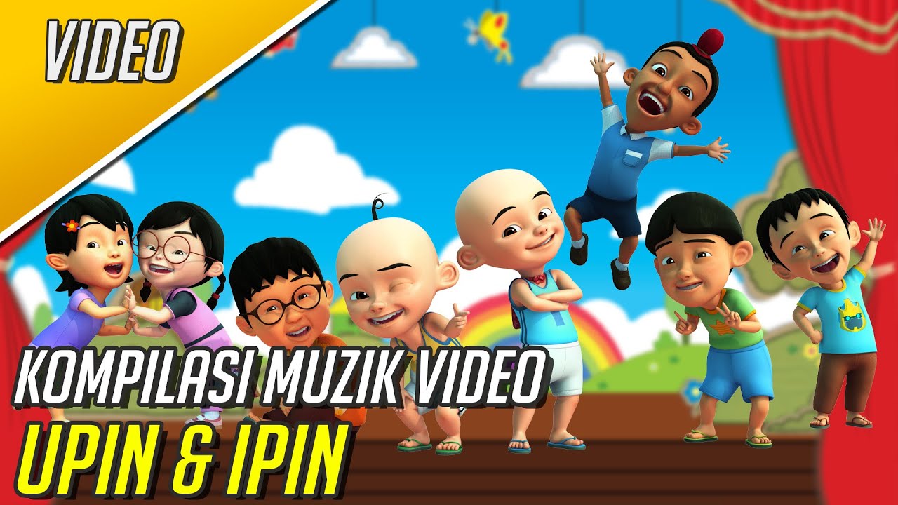 Kompilasi Video Muzik Upin & Ipin