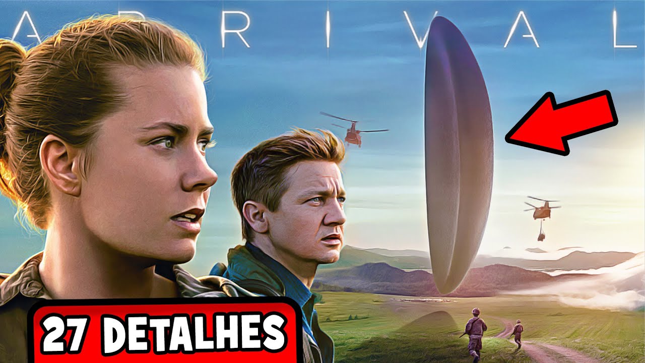 Significado de A Chegada (2016) 🎬