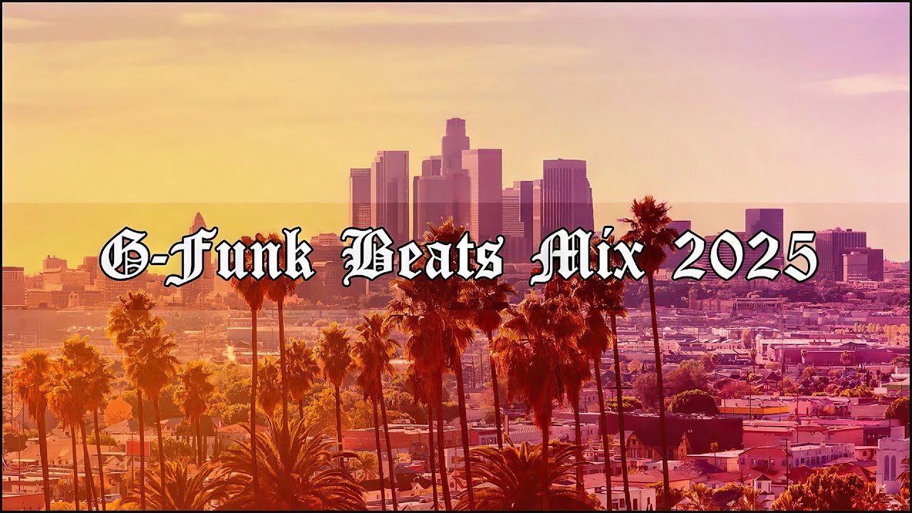 1 Hour of Smooth G Funk Beats | West Coast Mix 2025 😎