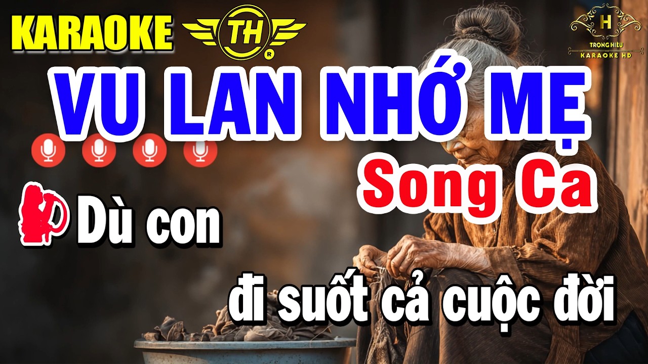 Vu Lan Nhớ Mẹ Karaoke Song Ca Nhạc Sống Dễ Hát | Trọng Hiếu