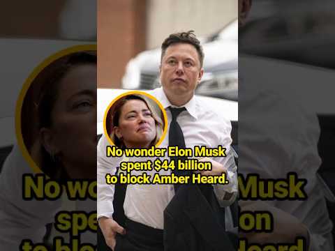 No wonder Elon Musk spent $44 billion to block Amber Heard. #celebrity #ElonMusk #AmberHeard