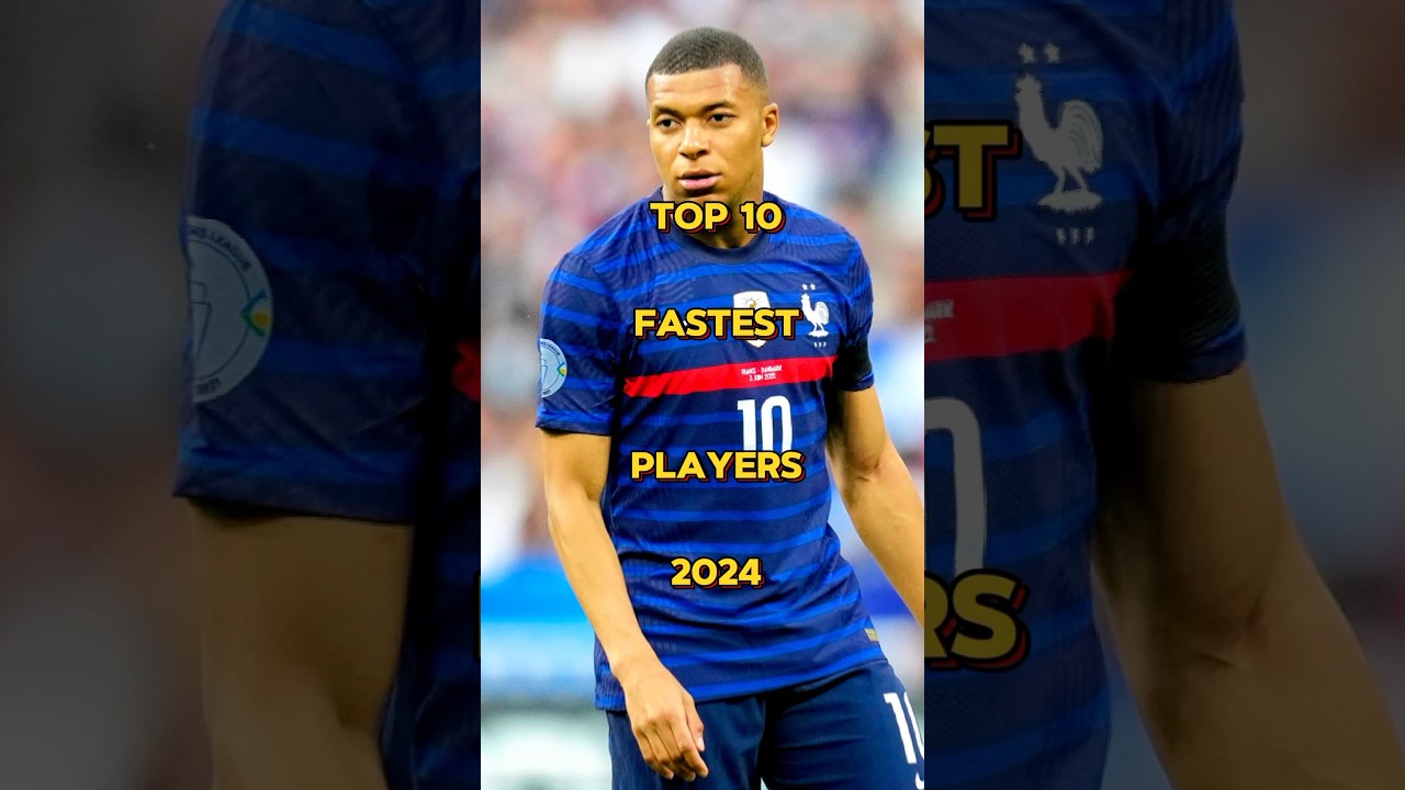 Top 10 Fastest Football Players of 2024 ⚡