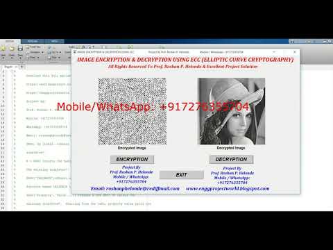 Image Encryption & Decryption Using ECC | With Source Code | Elliptic Curve Cryptography Matlab Code