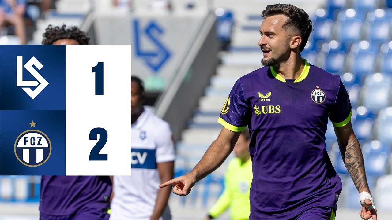 Erster Saisonsieg für FC Zürich! 🏆 FC Lausanne-Sport – FC Zürich 1:2 Highlights