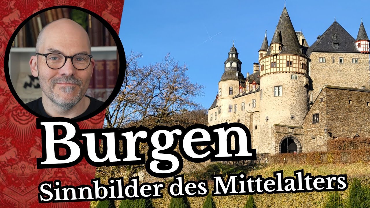 Burgen: Symbole des Mittelalters 🏰