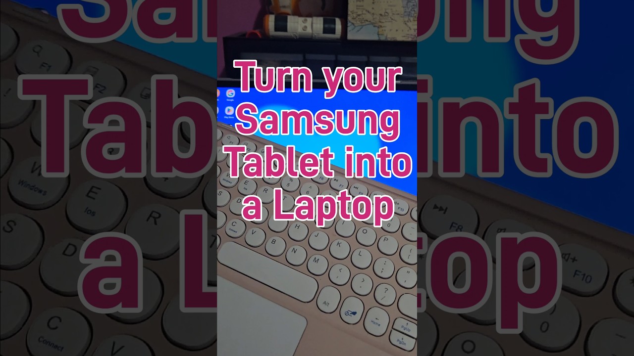 Transform Your Samsung Tablet into a Laptop 💻