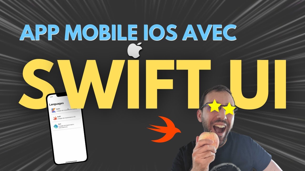SwiftUI pour débutants : créez votre app iOS 📱