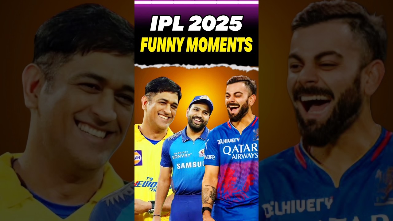 IPL 2025 Funny Moments 🤣