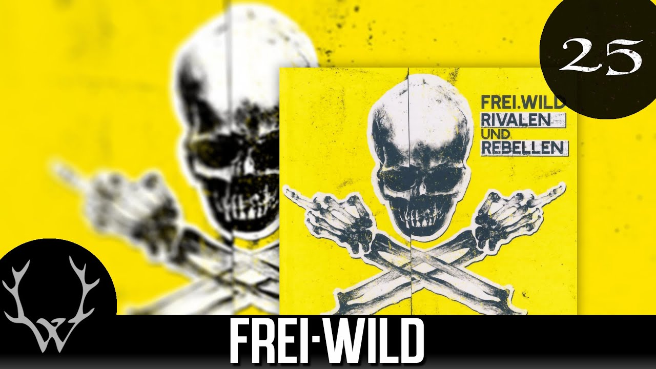 Frei.Wild - 'Fick Dich und verpiss Dich' from the 'Rivalen und Rebellen' Album 🎸