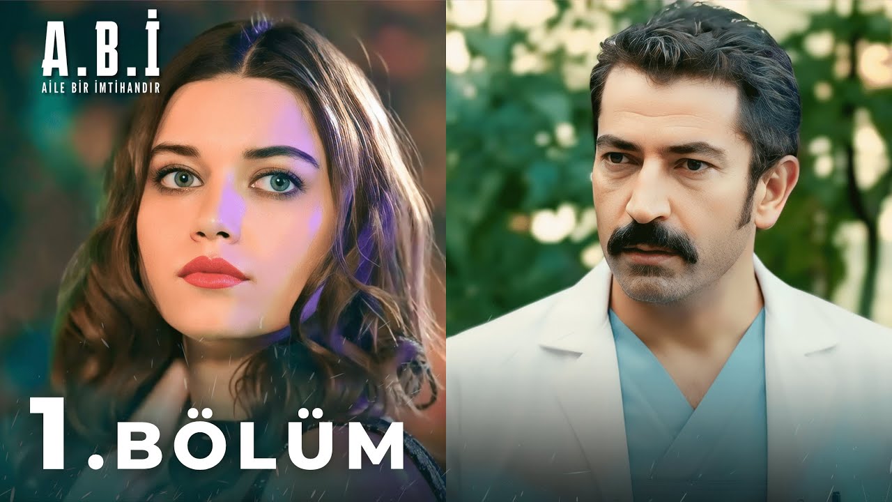 A.B.İ 1. Bölüm: Yeni Diziyle Aile Hikayelerine Dair Derin Bir Bakış 🎬