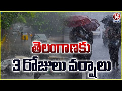 IMD Issues Rain Alert To Telangana For Next 3 Days | Weather Report | V6 News