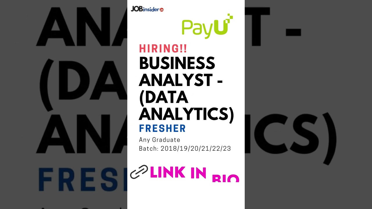 🚀 Kickstart Your Career: PayU Hiring Freshers for Business & Data Analyst Roles!