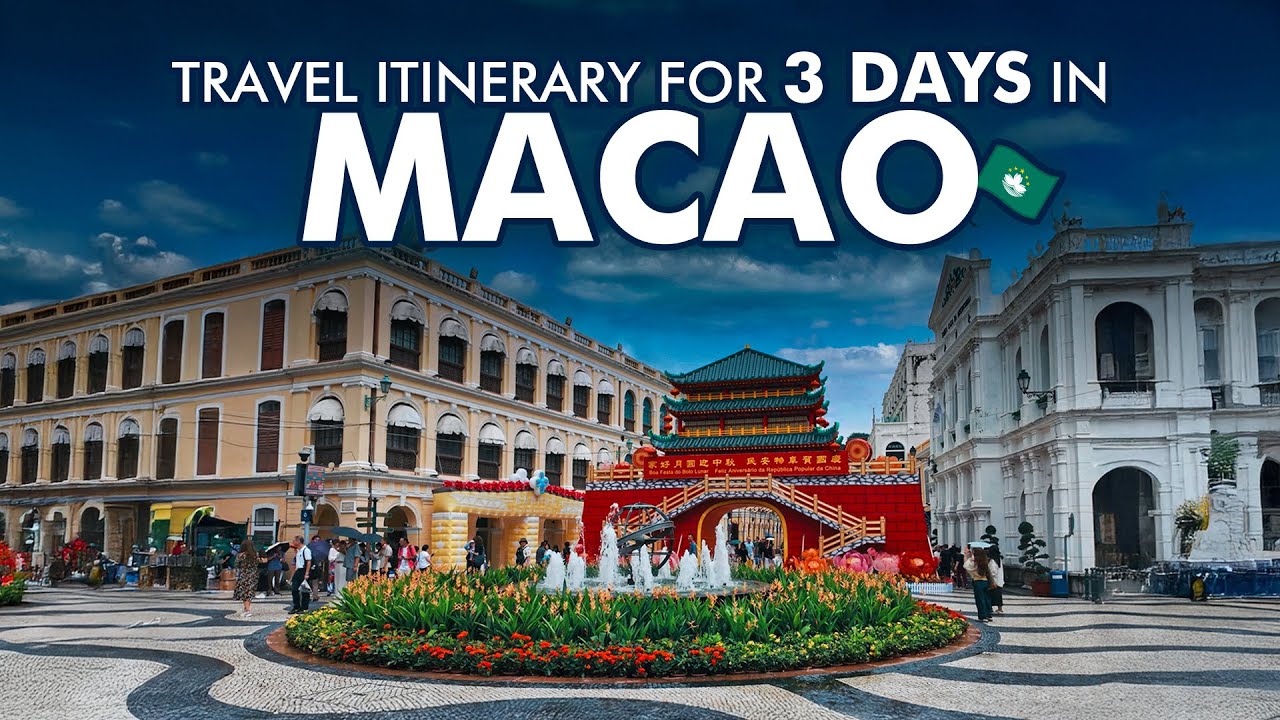 3 Days in Macau: The Ultimate Travel Guide & Top Attractions 🏙️
